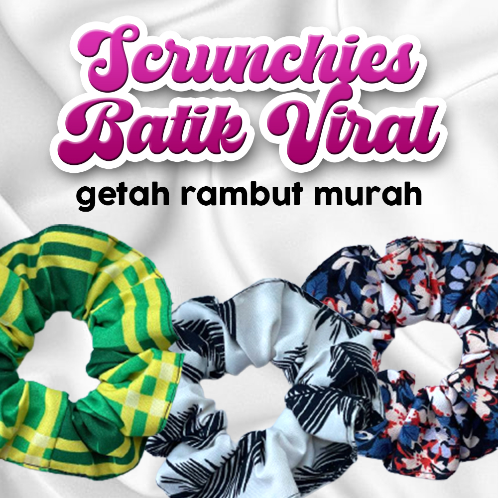 Scrunchies Batik Viral/Getah Rambut Murah | Shopee Malaysia
