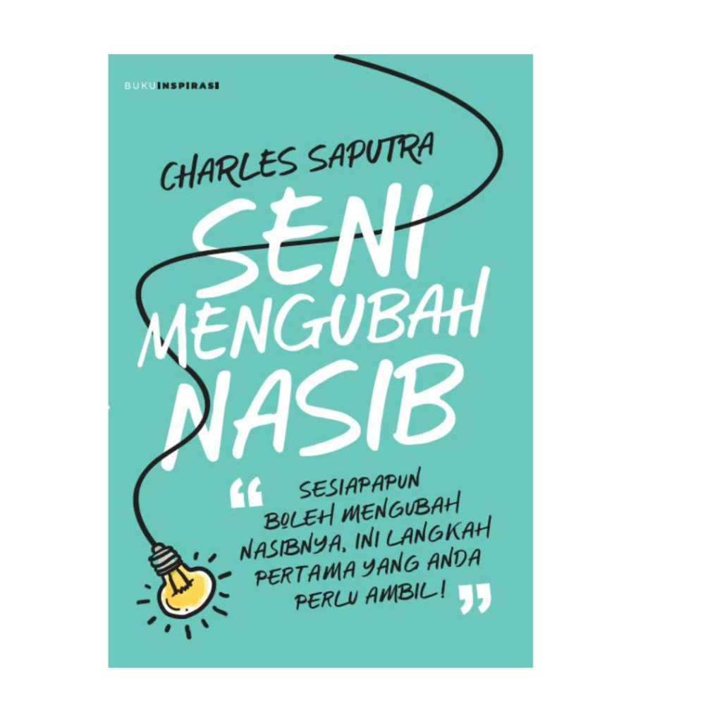 Seni Mengubah Nasib | Terjemahan Bahasa Melayu