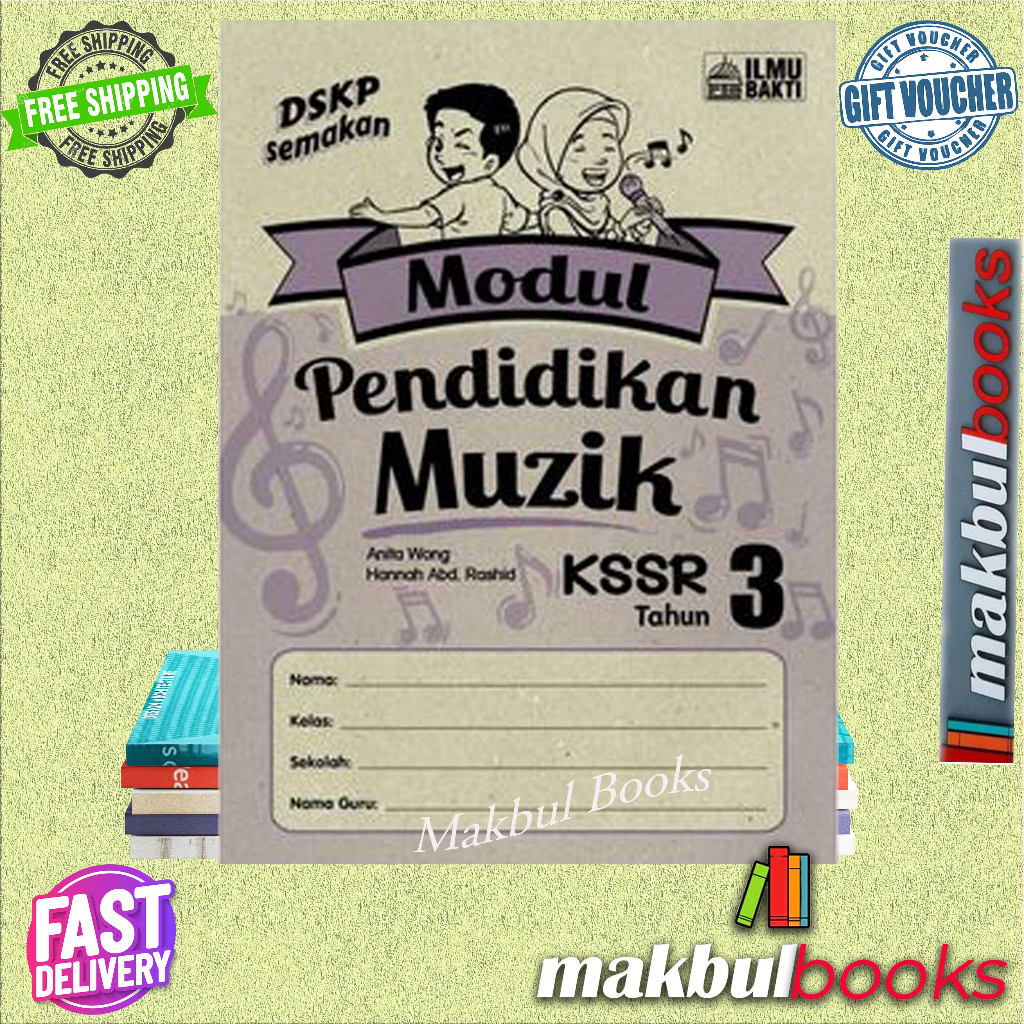 BUKU LATIHAN / BUKU KERJA MODUL PENDIDIKAN MUZIK KSSR TAHUN 3 KSSR - ILMU BAKTI