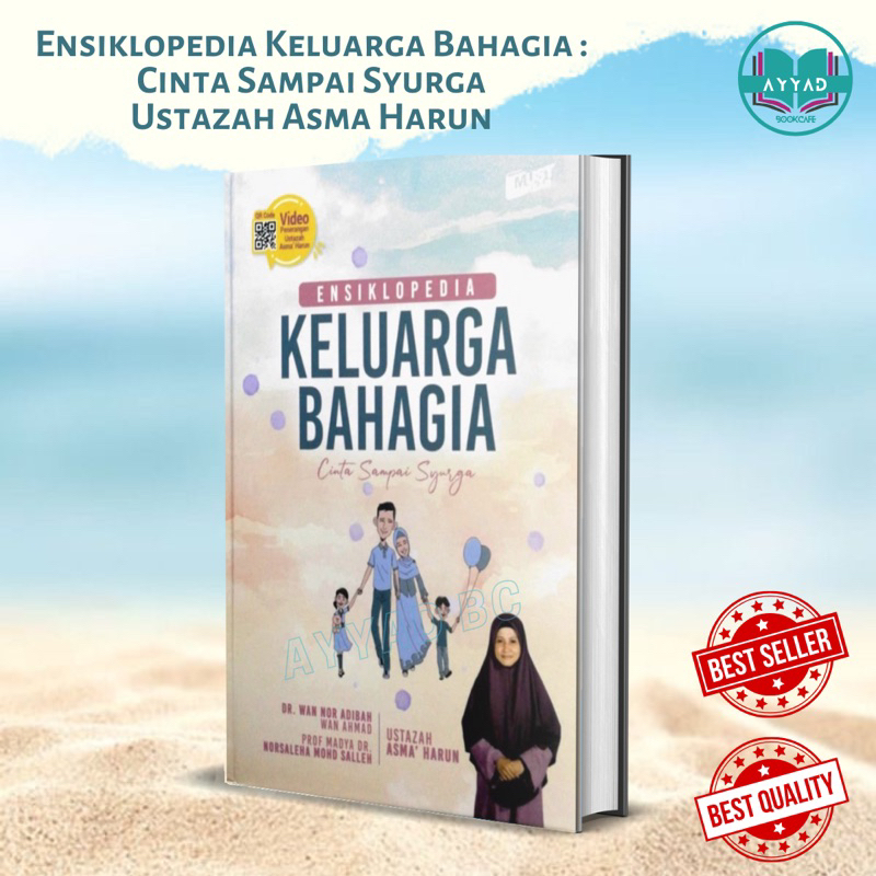 Ensiklopedia Keluarga Bahagia : Cinta Sampai Syurga | Karya Ustazah Asma Harun | 2022 - Must Read