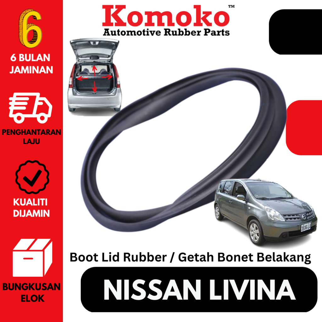 Nissan Grand Livina KOMOKO Boot Lid Rubber / Getah Bonet Belakang