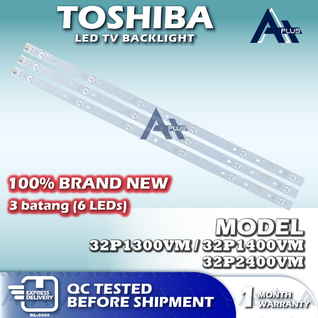 32P1300VM / 32P1400VM / 32P2400VM TOSHIBA 32" LED TV Backlight 32 INCH Lampu TV
