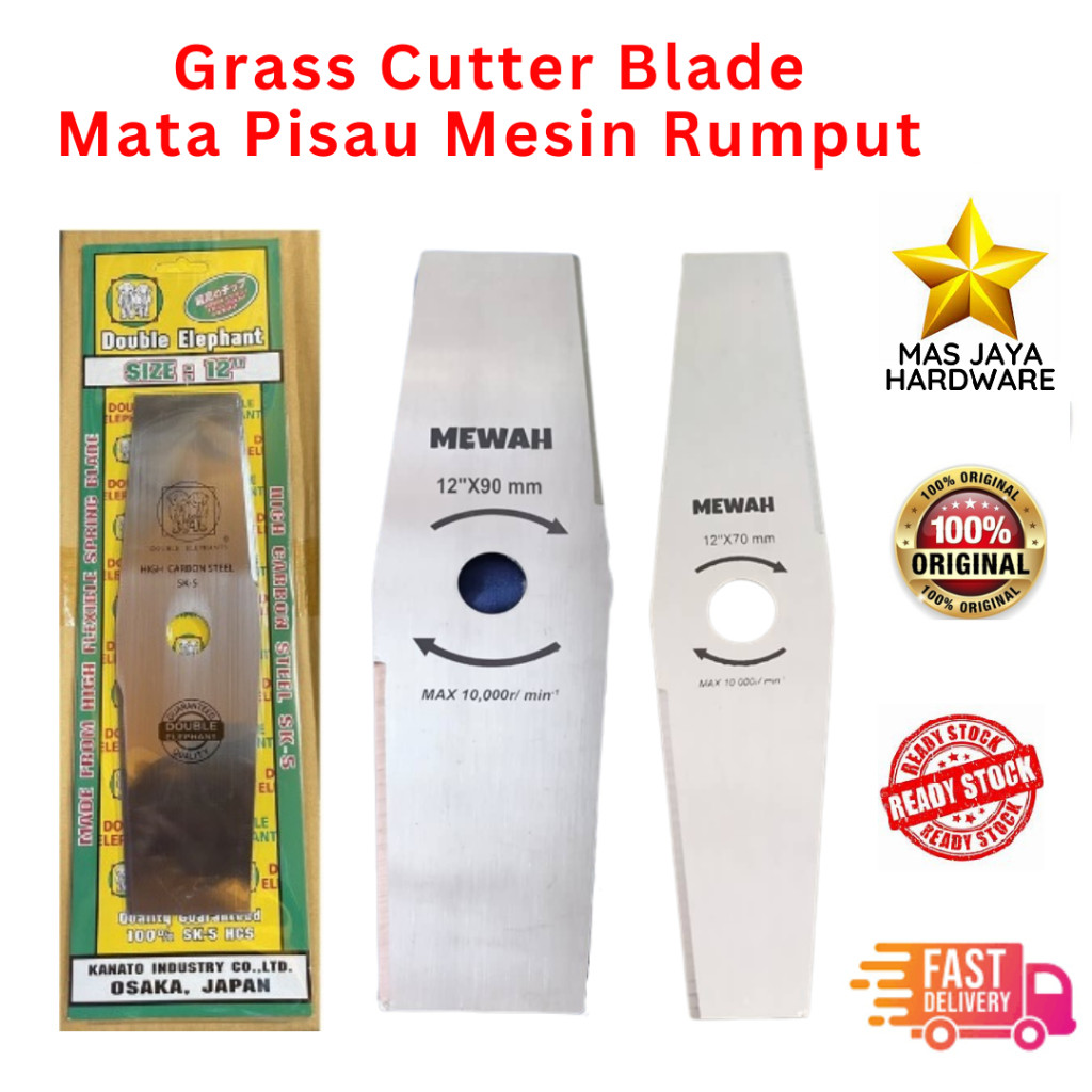 DOUBLE ELEPHANT 12'' X 90MM SK-5 GRASS / MEWAH 12" X 70MM / 90MM GRASS CUTTER BLADE / MATA MESIN RUMPUT / POTONG RUMPUT