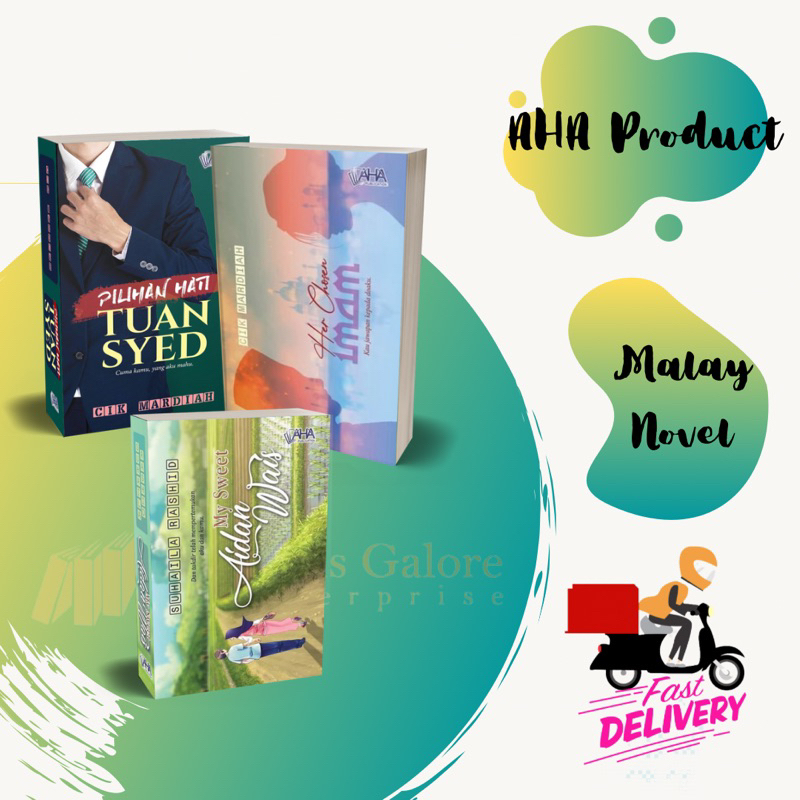 Novel Melayu Terbaru: PILIHAN HATI TUAN SYED , HER CHOSEN IMAM , MY SWEET AIDAN WAIS - Penerbit: AHA Publication