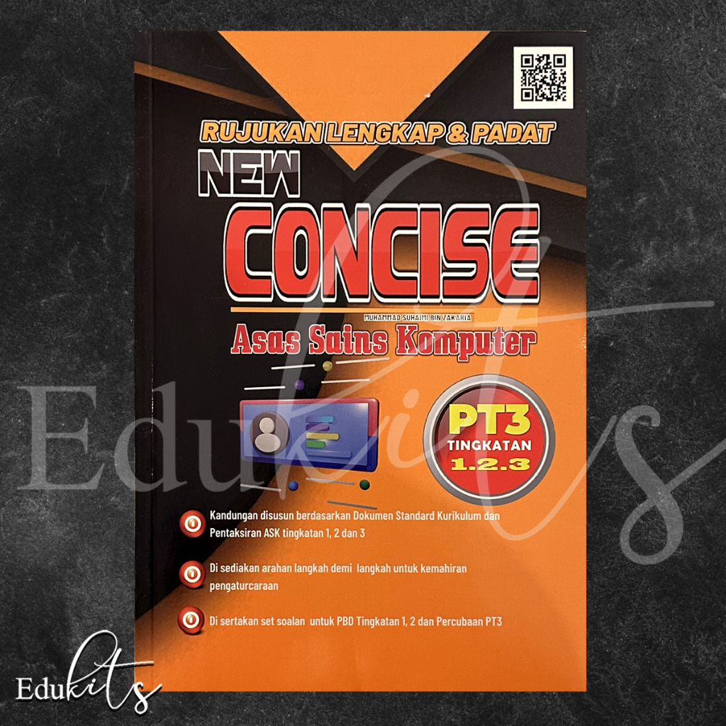 BUKU ASAS SAINS KOMPUTER TING 1,2,3 - NEW CONCISE NOTA & RUJUKAN ASAS SAINS KOMPUTER