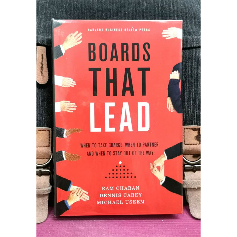 《ORIGINAL PRELOVED》Ram Charan - BOARDS THAT LEAD : When To Take Charge, When To Partner, And When To Stay Out Of The Way