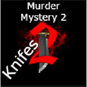 Murder Mystery 2 Custom Order Any weapon you need are avaible!