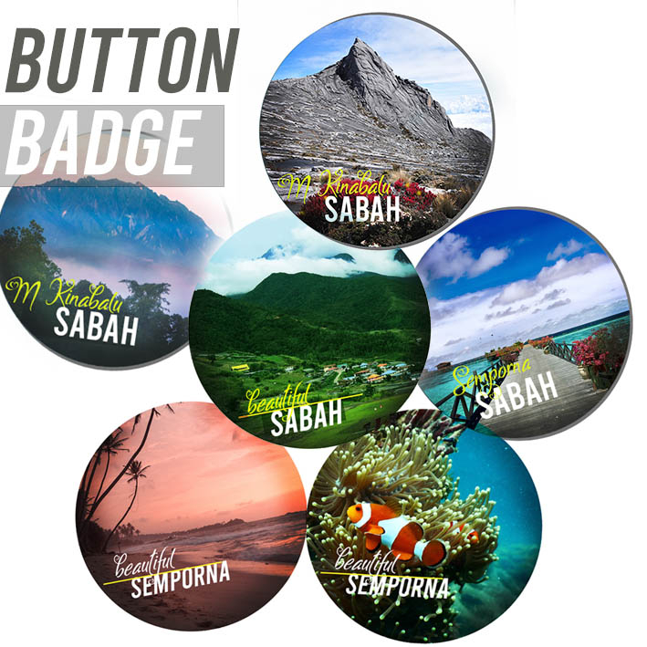 Button Badges Sabah Mount Kinabalu Semporna Souvenir Gift 50 mm