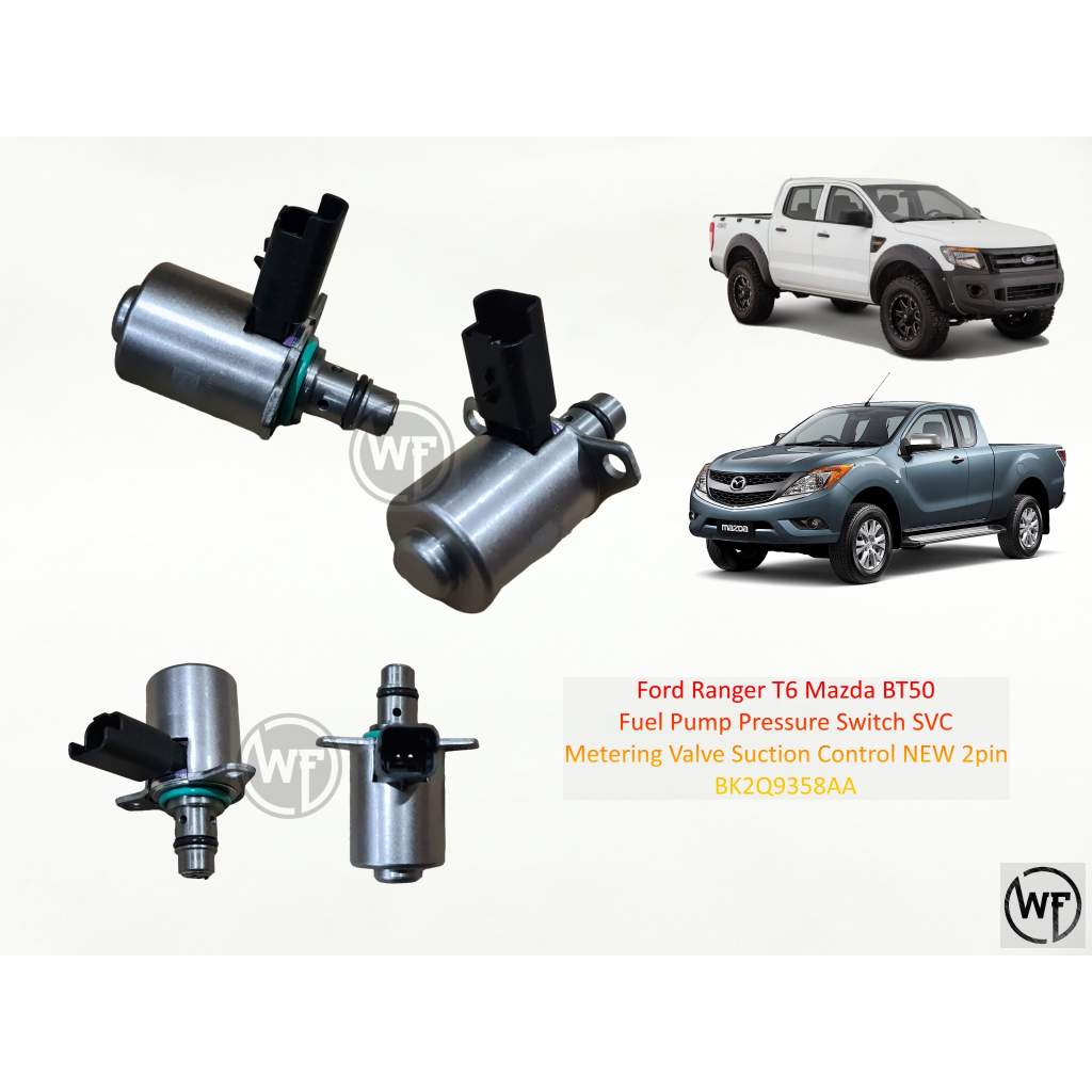 Ford Ranger T6 Mazda BT50 Fuel Pump Pressure Switch SVC Metering Valve