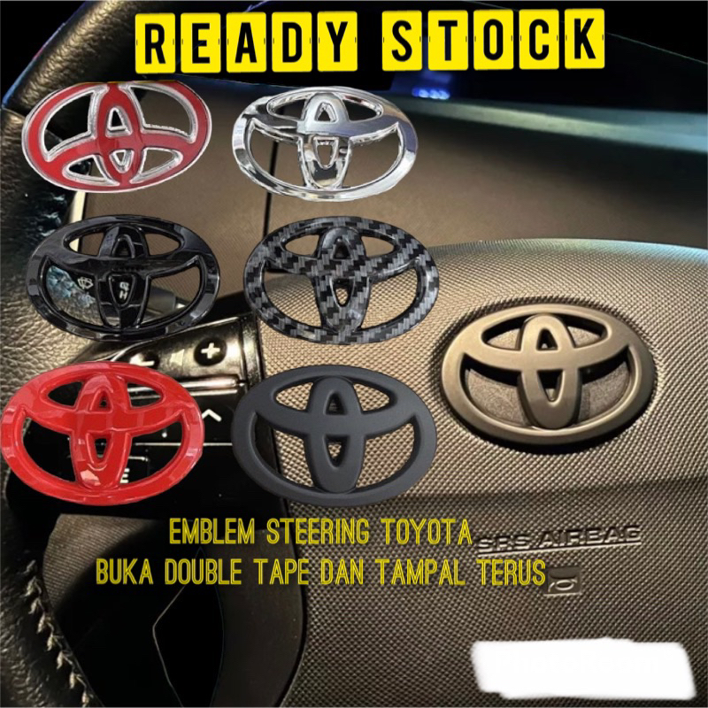 emblem steering toyota dan logo depan belakang tampal terus tak perlu buka yang lama emblem logo depan belakang toyota