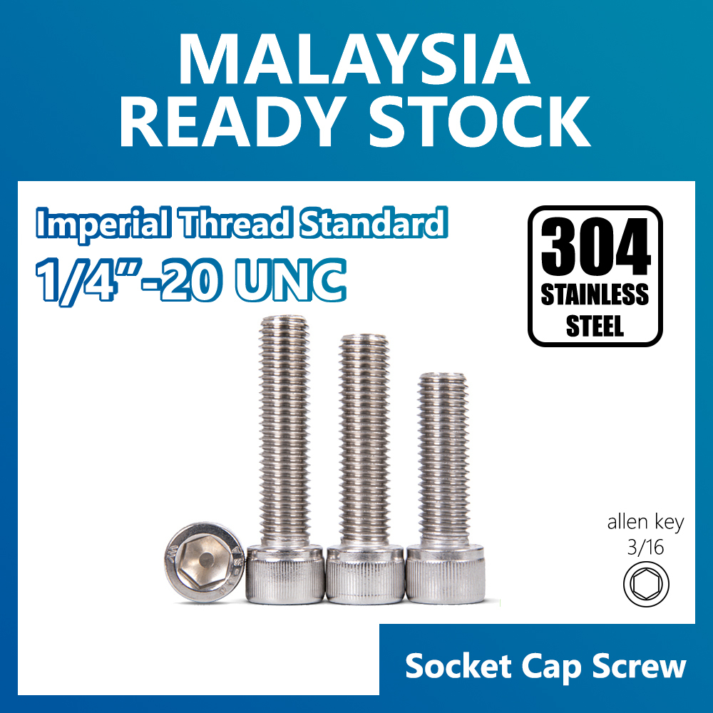 1/4"-20 UNC Socket Cap Head Imperial Standard Inch 304 Stainless Steel U.S Canada Inch Measurements