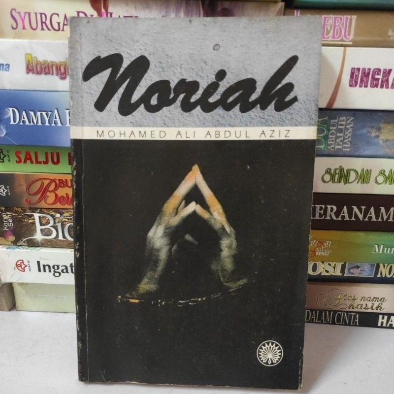 Novel bertajuk NORIAH. Oleh Mohamed Ali Abdul Aziz. 1992. 284 ms.Untuk kondisi buku rujuk gambar. @ rumah