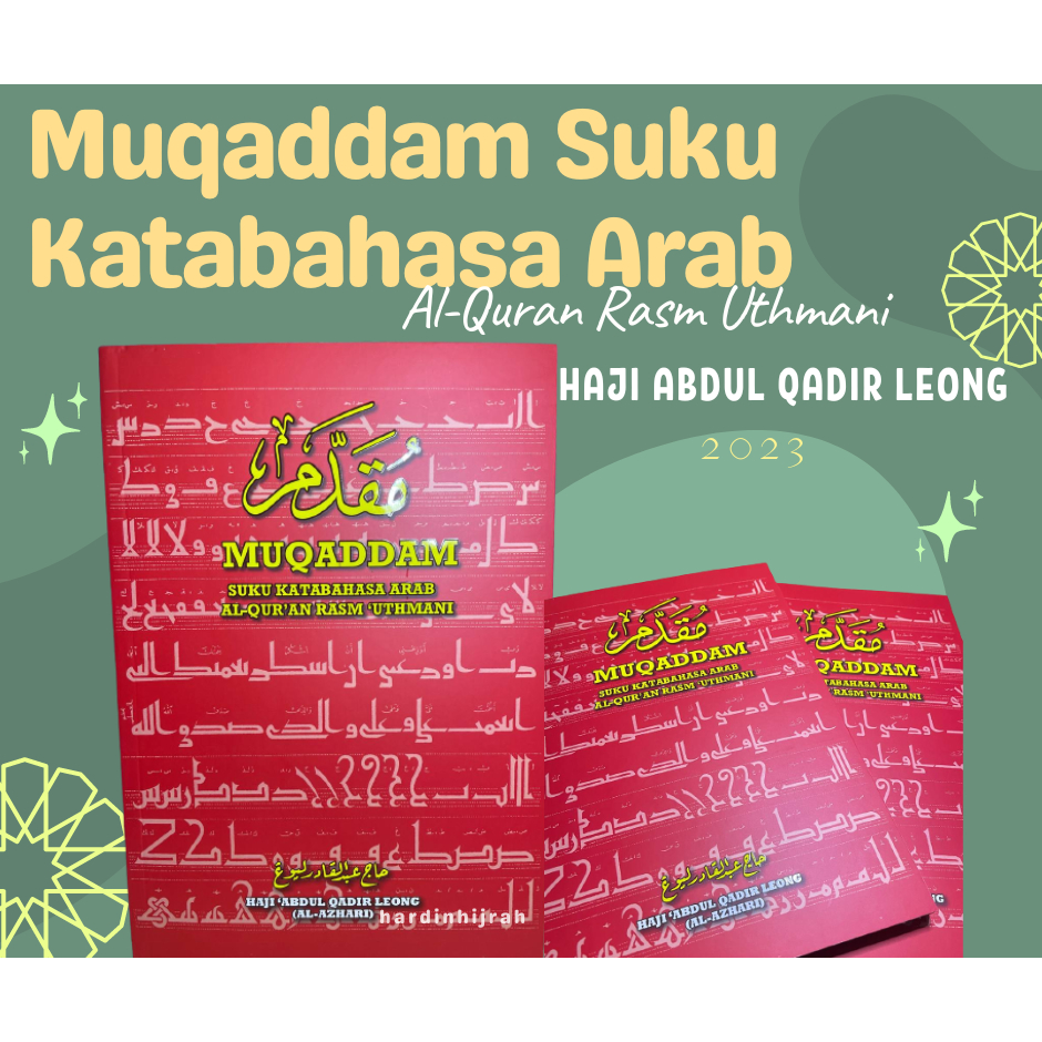 Muqaddam Suku Katabahasa Arab Al Quran Rasm Uthmani Qadir Leong