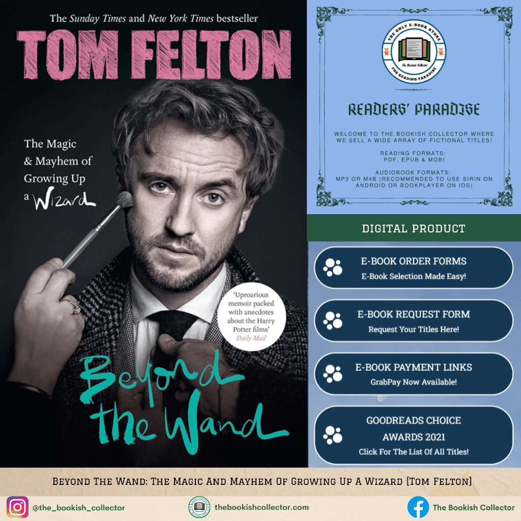 Beyond The Wand: The Magic And Mayhem Of Growing Up A Wizard [Tom Felton]