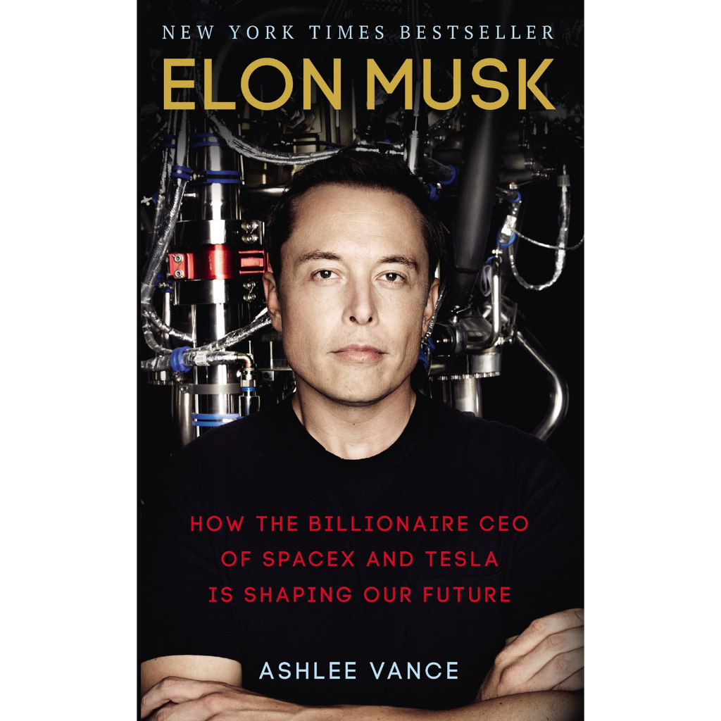 Elon Musk: How the Billionaire CEO of SpaceX and Tesla is Shaping our Future By Ashlee Vance (Paperback)