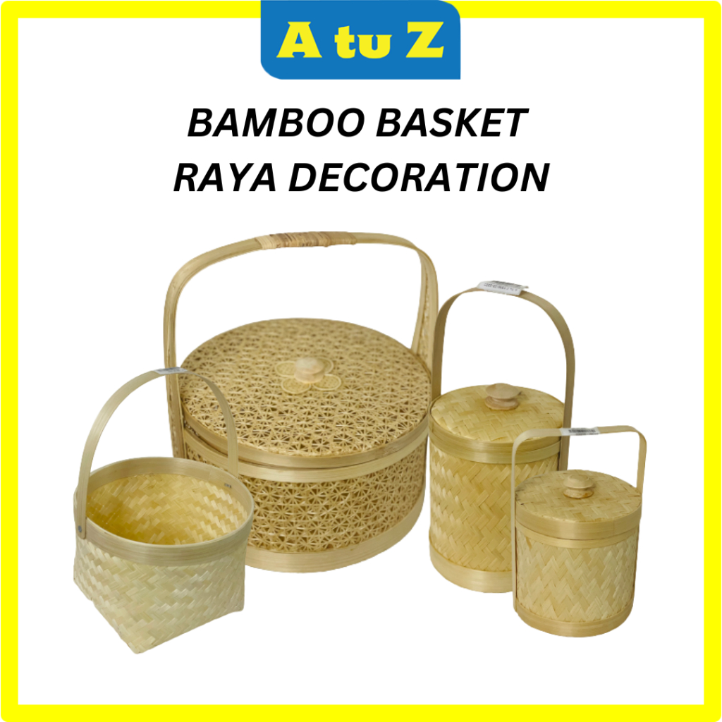 AtuZ Basket Bamboo Bakul Raga Rotan 手提竹篮 HAMPER FRUITS FLOWER ARRANGEMENT STORAGE HARI RAYA AIDILFITRI