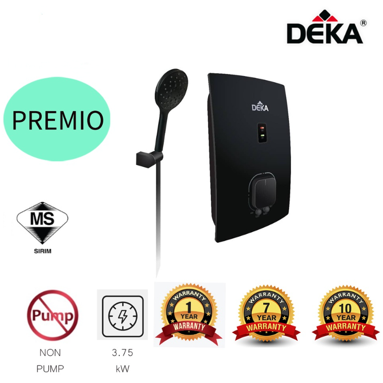 🔥NEW ARRIVAL🔥 DEKA PREMIO Non-Pump Water Heater Instant Heat Water Heater Without Pump Black / White