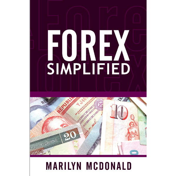 FX Simplified - Behind the Scenes of Currency Trading