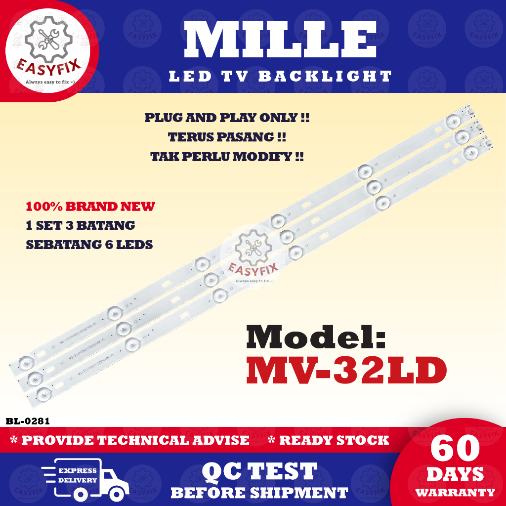 MV-32LD 32 INCH MILLE LED TV BACKLIGHT ( LAMPU TV ) MV32LD MV-32L