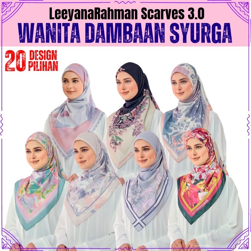 LeeyanaRahman Scarves 3.0 Wanita Dambaan Syurga Edition 2023 Bawal ...