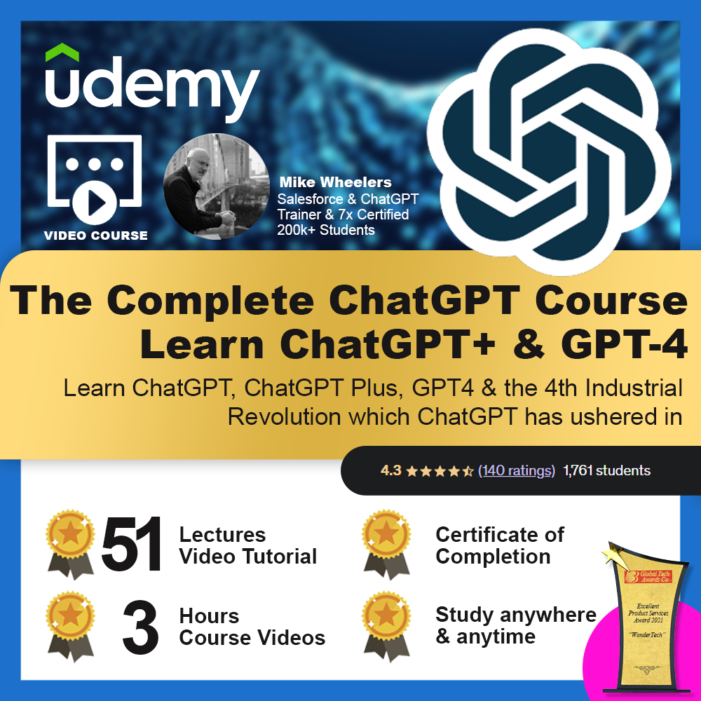 [Video Course] The Complete ChatGPT Course - Learn ChatGPT Plus and GPT-4 (51 Lectures, 3 hours+ Video Tutorial)