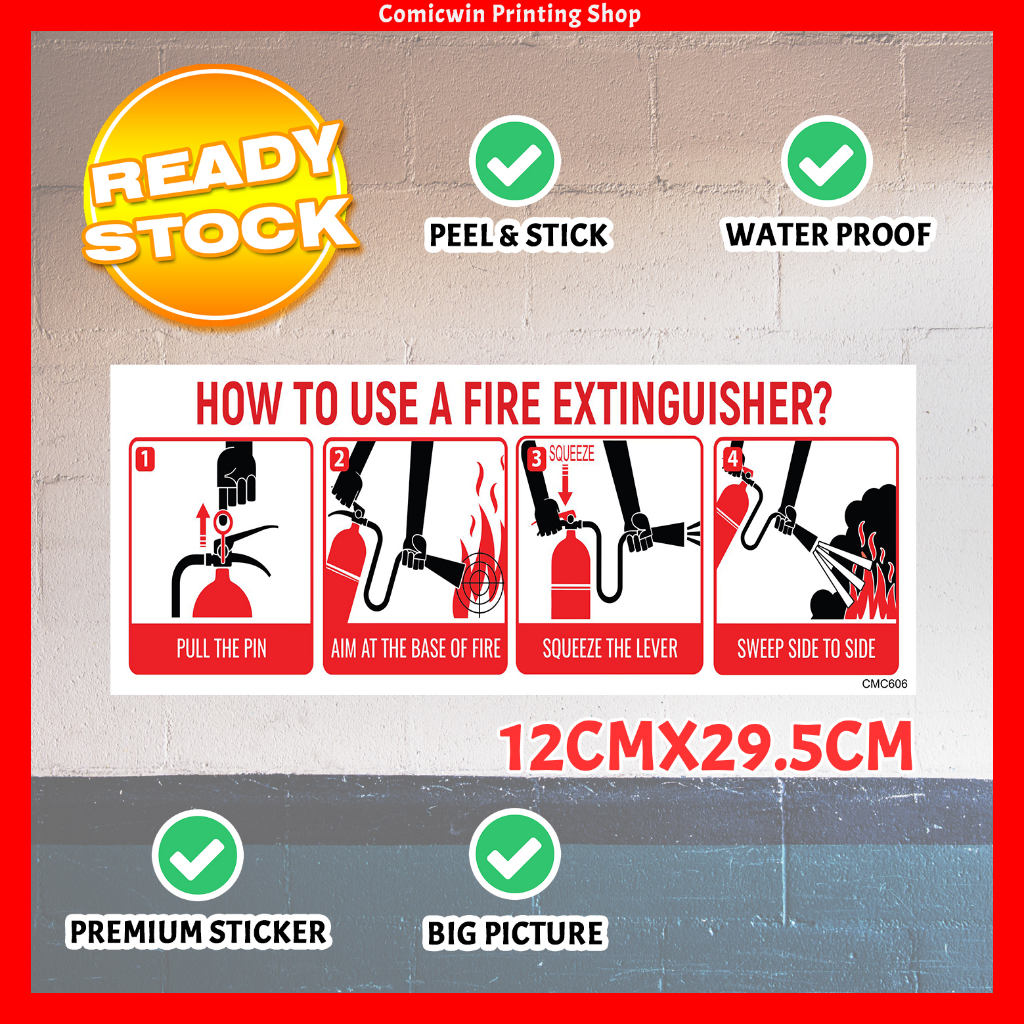 CMC606 Fire Safety Fire Extinguisher Instruction Steps (29.5x12cm) Langkah Guna Pemadam Api Fire Protection Sticker