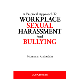 A Practical Approach To Workplace Sexual Harassment & Bullying (Aug2020)