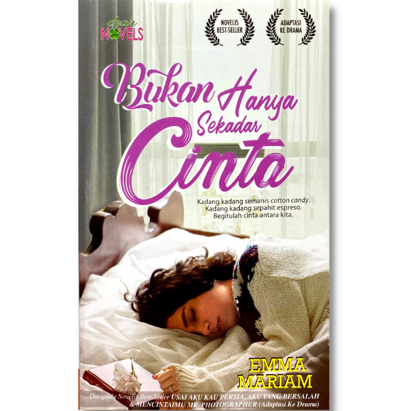 Dear Novels - Bukan Hanya Sekadar Cinta (Emma Mariam) | novel melayu