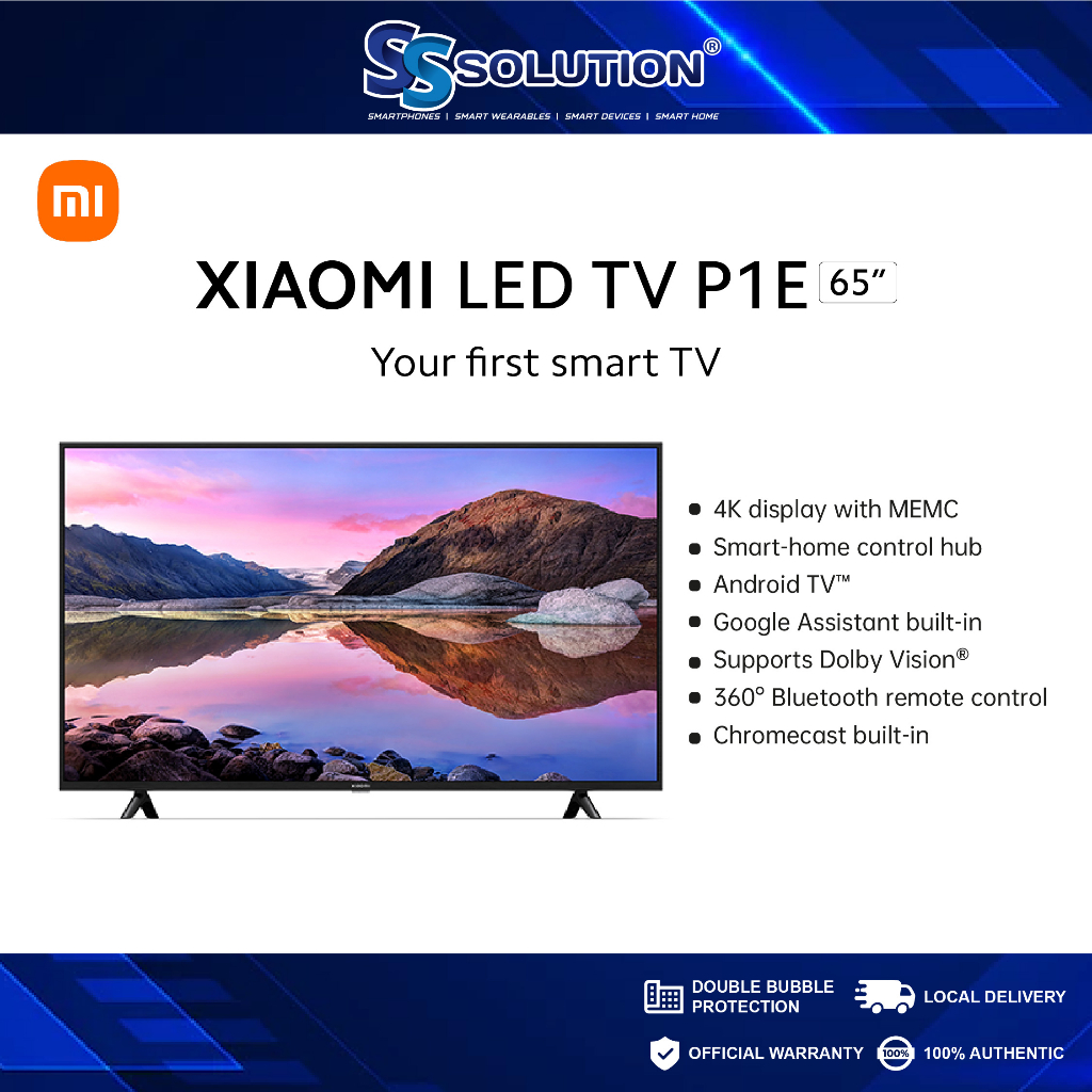 Xiaomi TV P1E 65" l 4K display with MEMC l Smart-home control hub l Android TV™ l Google Assistant built-in