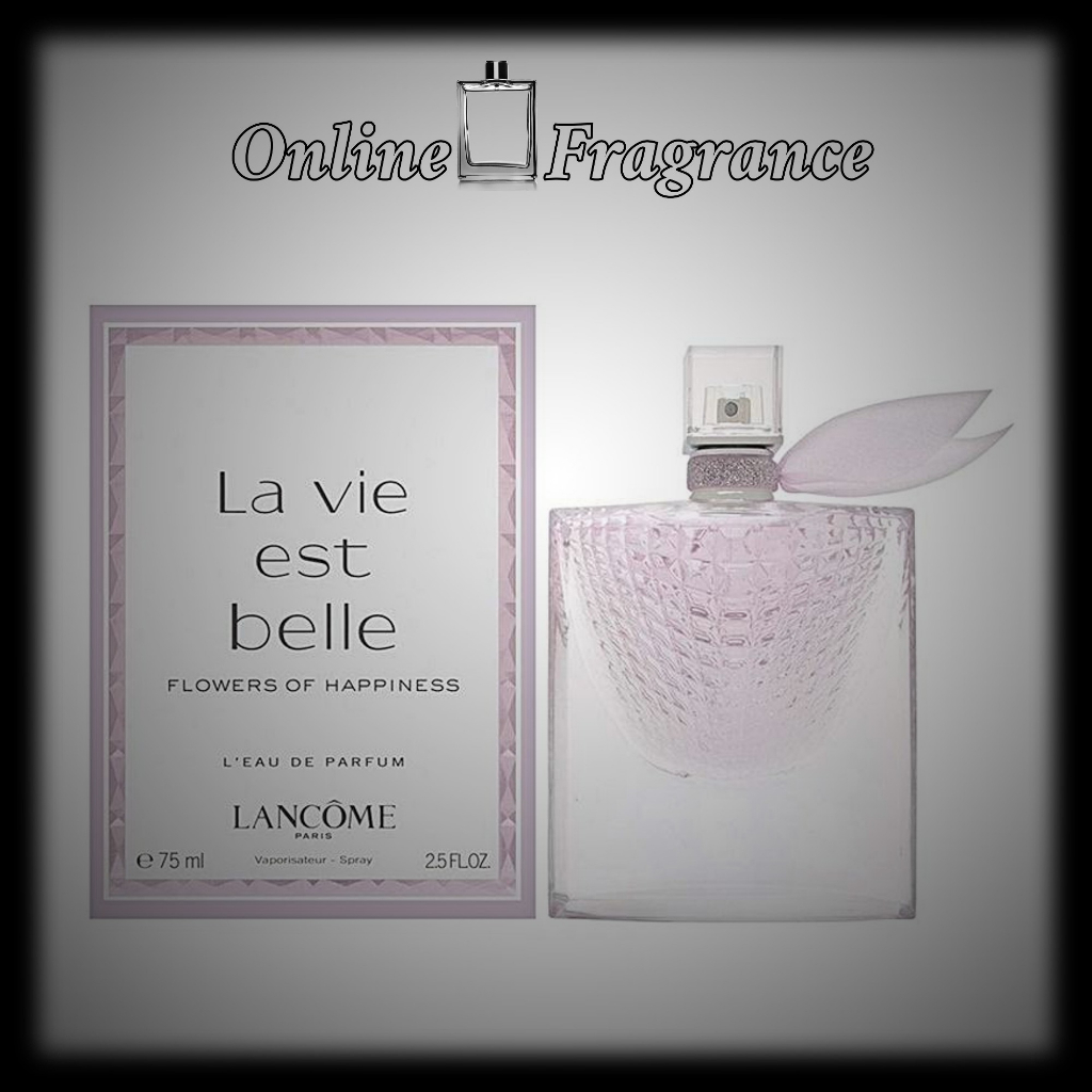 La Vie Est Belle Flowers of Happiness EDP Perfume (Minyak Wangi, 香水) For Women by Lancome [Online_Fr