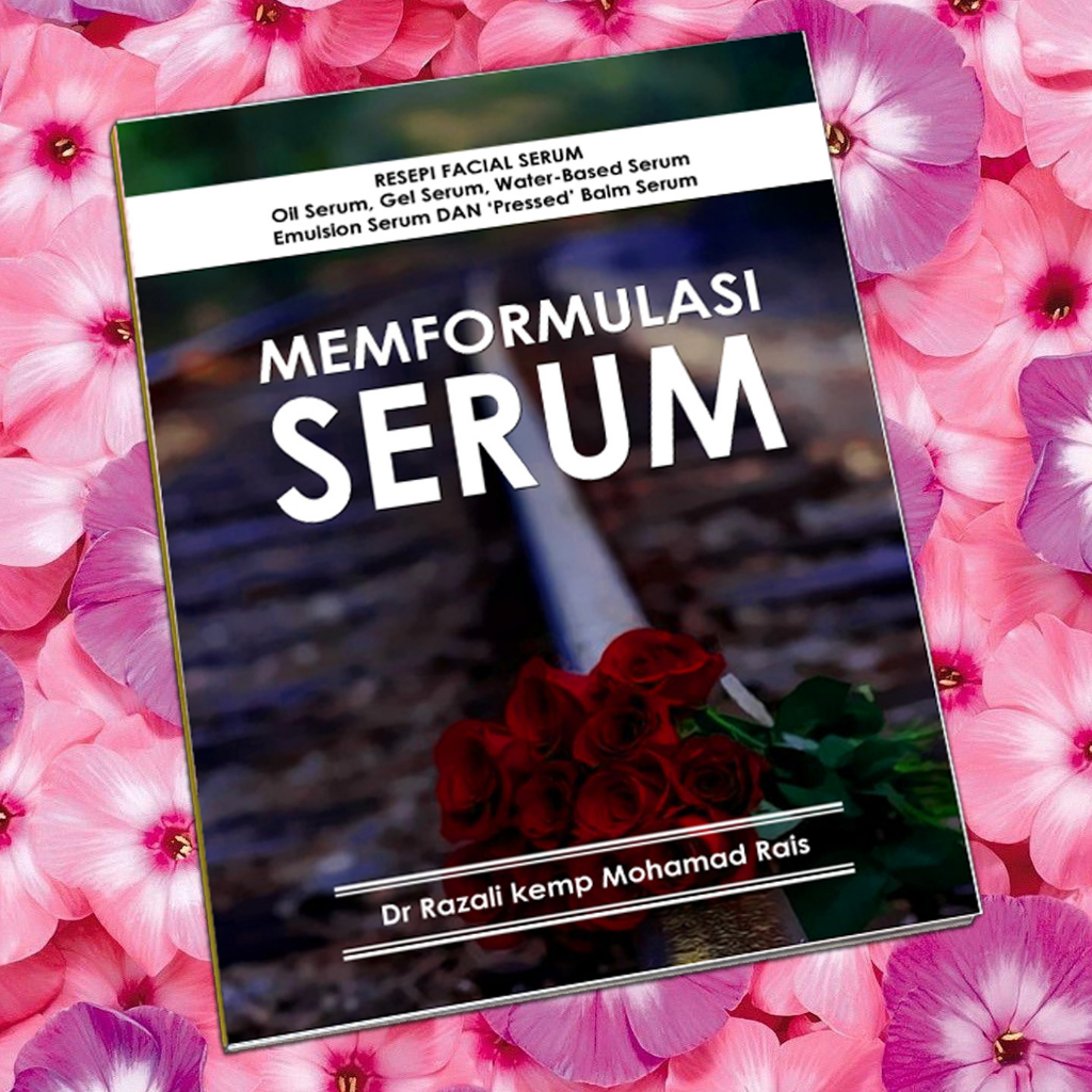 Rujukan ebook PANDUAN MEMFORMULASI SERUM