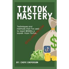 ✅✅✅Premium Courses TIKTOK MASTERY – MAKE $3000+ PER MONTH WITH TIKTOK + AFFILIATE MARKETING✅✅✅