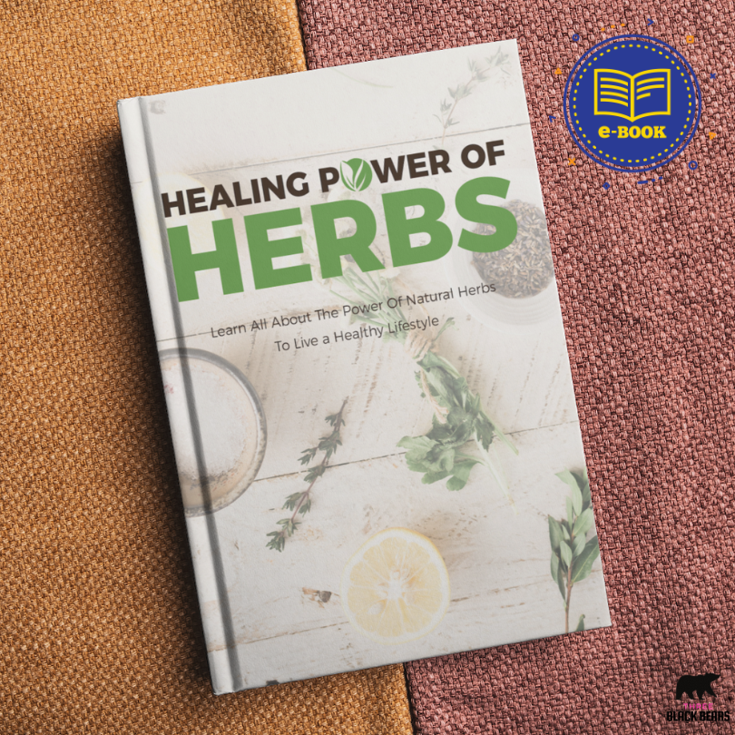 [E-Book] Healing Power Of Herbs - Learn All About The Power Of Natural Herbs To Live a Healthy Lifestyle