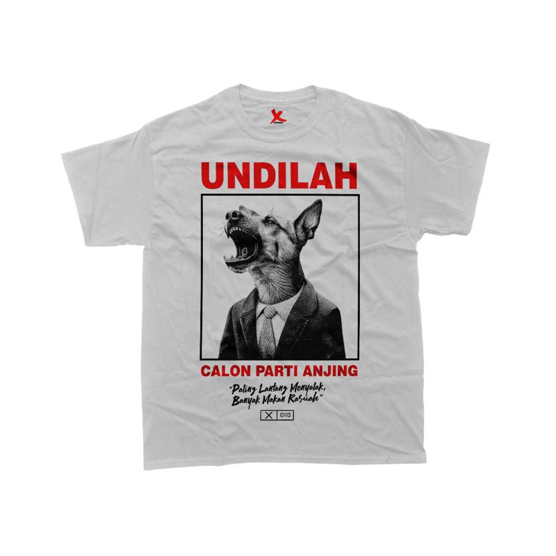 Official PxO Tee-UNDILAH CALON PARTI ANJING 2023 PRN