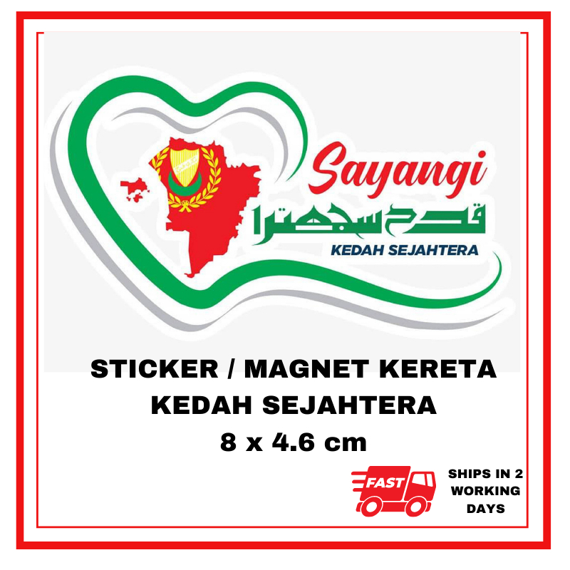 Sticker Motor dan Kereta Sayangi Kedah Sejahtera PAS Perikatan Nasional