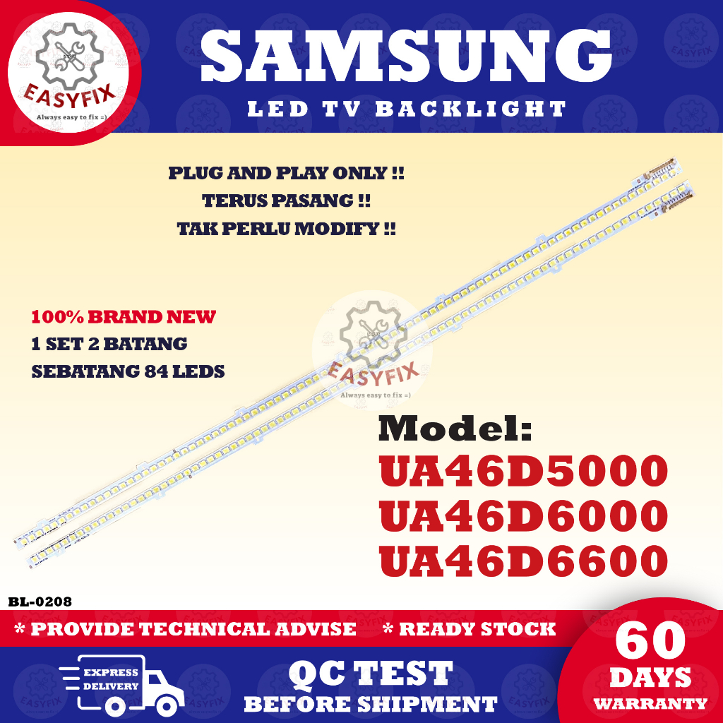 UA46D5000 / UA46D6000 / UA46D6400 / UA46D6600 SAMSUNG 46 INCH LED TV BACKLIGHT (LAMPU TV) 46D5000 46D6000 UA46D6600