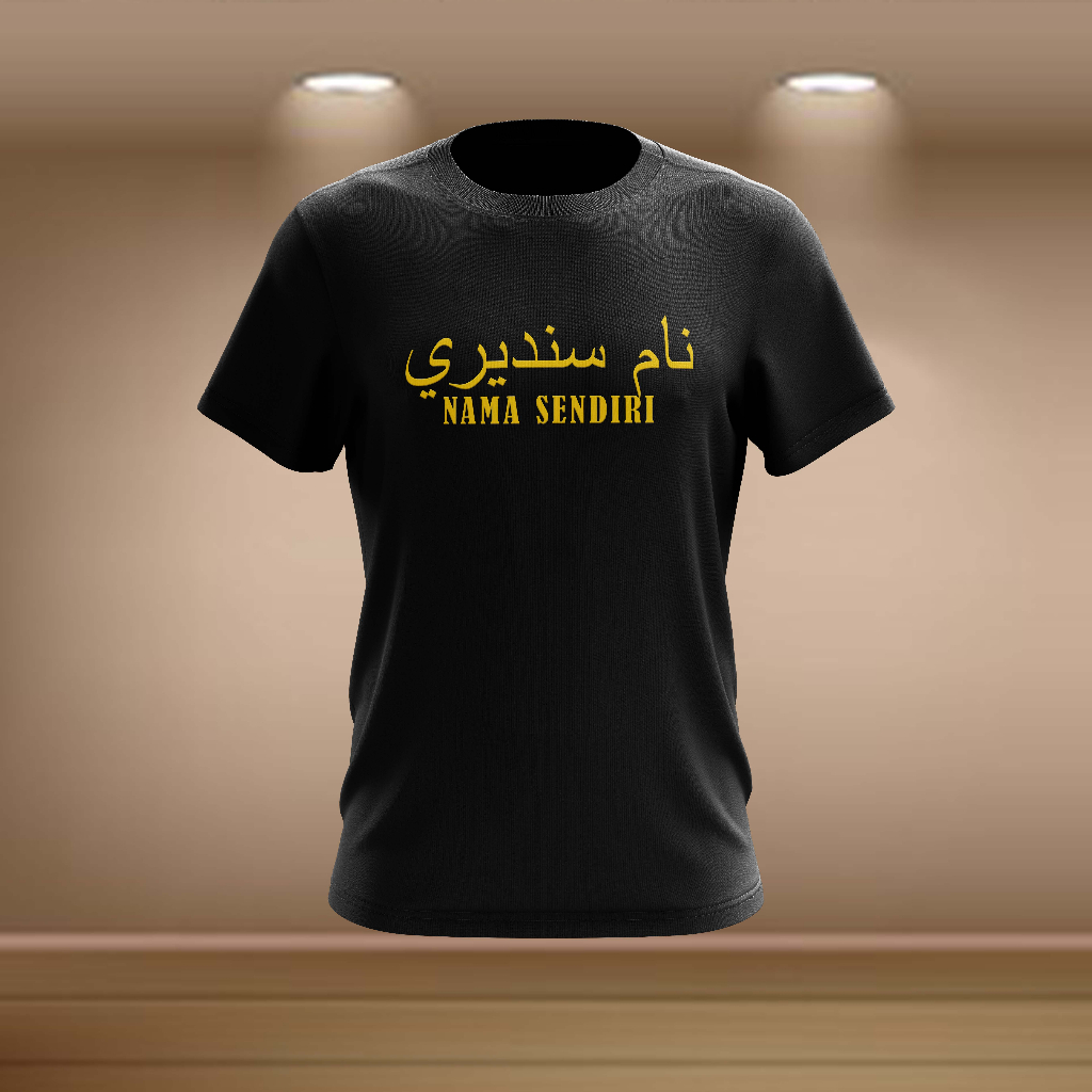 BAJU T-SHIRT TULISAN JAWI NAMA SENDIRI TSHIRT ROUND NECK FOR ALL