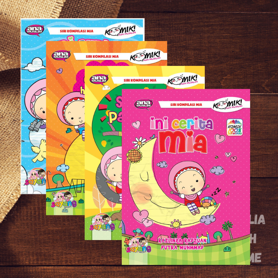 Buku Cerita Komik Kanak kanak Ana Muslim Siri Kompilasi Mia Buku Kanak kanak Ini Cerita Mia Ceriakan Hari Mia