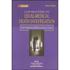 NayanJoshi-Law RelatingTo Legal-Medical Death Investigation (Post-Mortem & Medical-Legal Cases) 2020