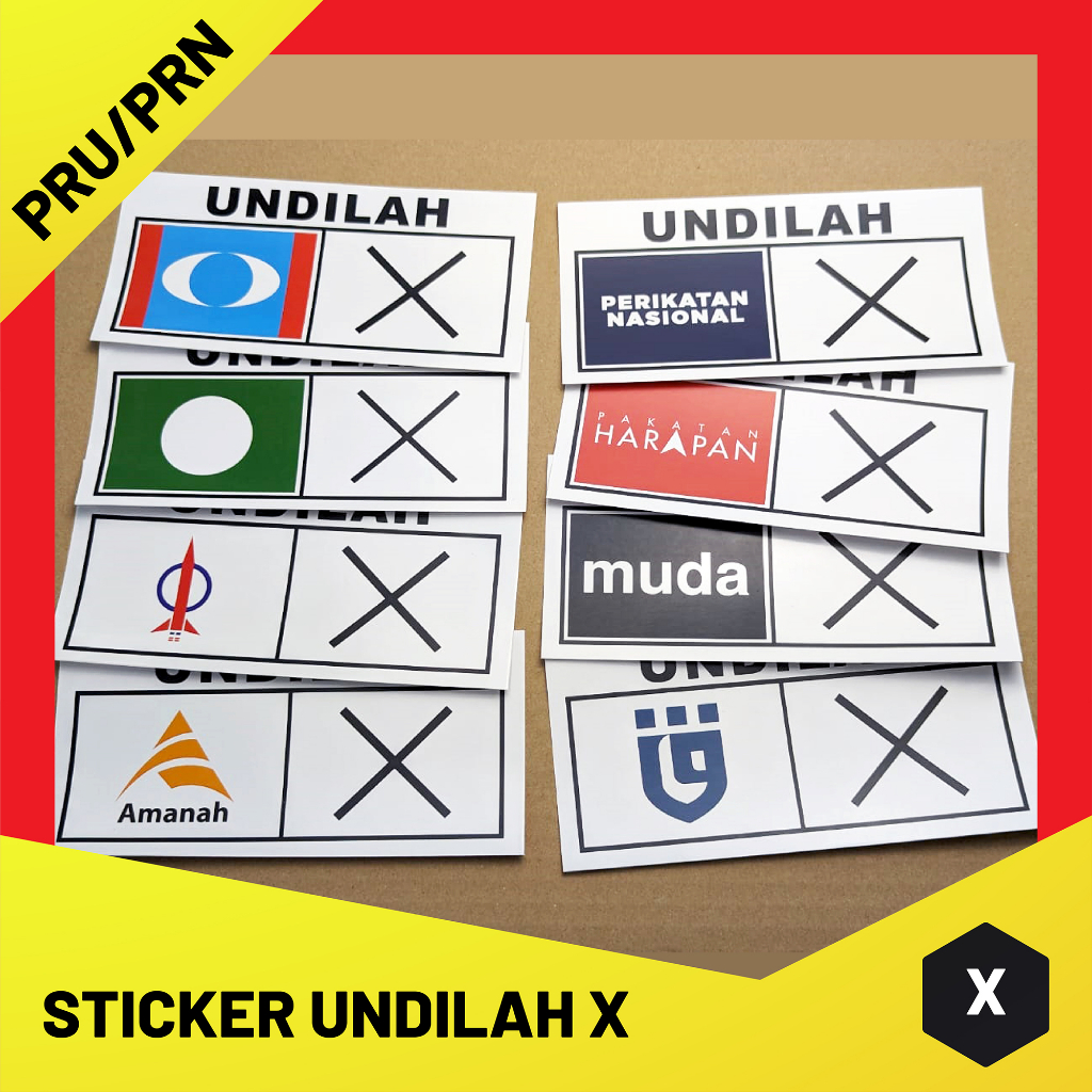 Sticker PRU PRN Undilah PH PN PAS BN DAP Amanah RM4(5pcs) - Mirrorkote Sticker (paper) Tidak Kalis Air - RM4-5pcs