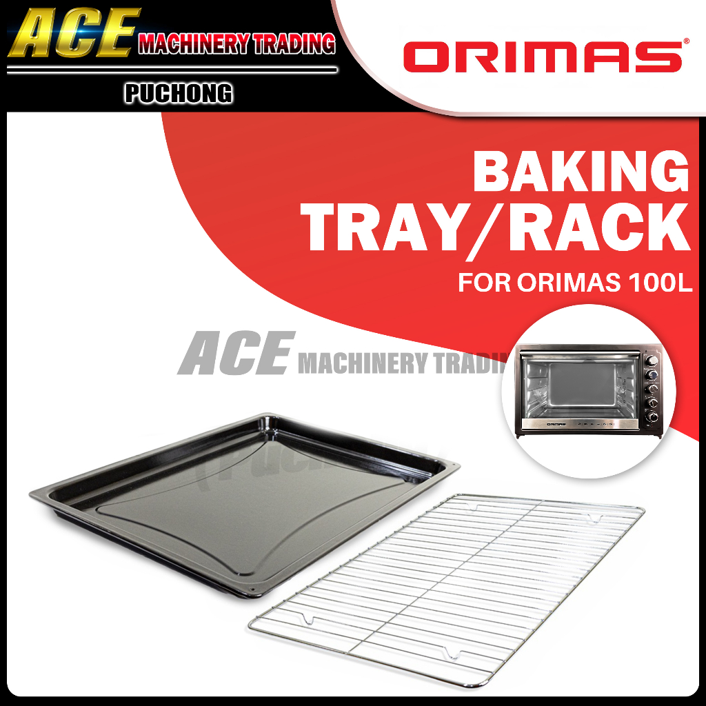 [Accessories ONLY] ORIMAS 100L Electric Oven Bake Tray Wire Grill Rack