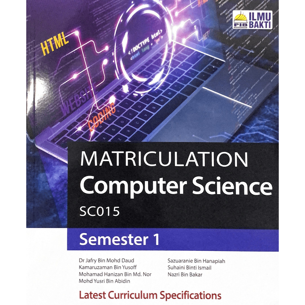 Matriculation Computer Science SC015 Semester 1 (Ilmu Bakti) Sesi 2022/2023