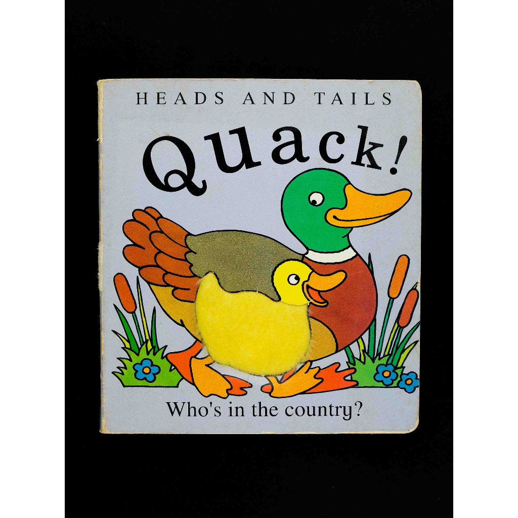 Quack!: Who's in the Country? (Heads and Tails) USED