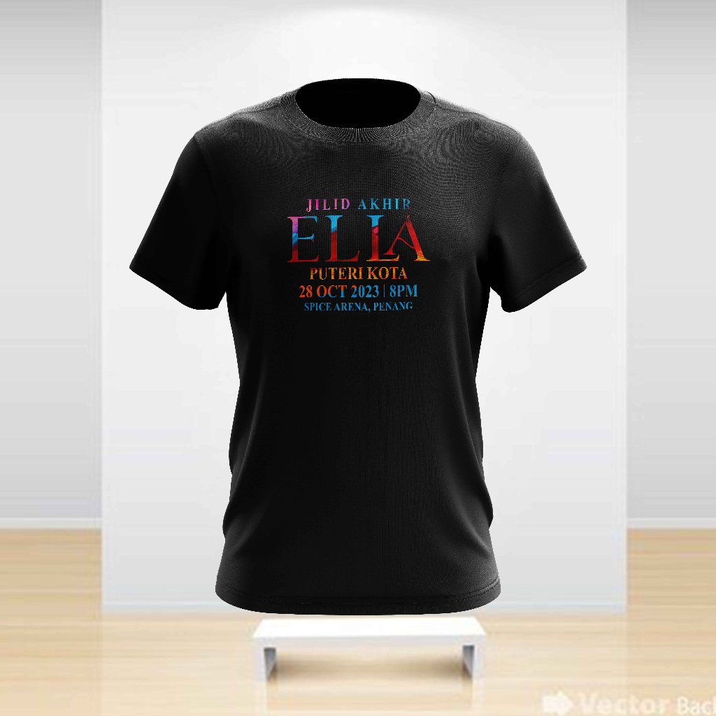 ELLA TSHIRT KONSERT PENANG JILID AKHIR PUTERI KOTA 28 OKT 2023 BAJU ROUND NECK UNTUK KANAK-KANAK DAN DEWASA