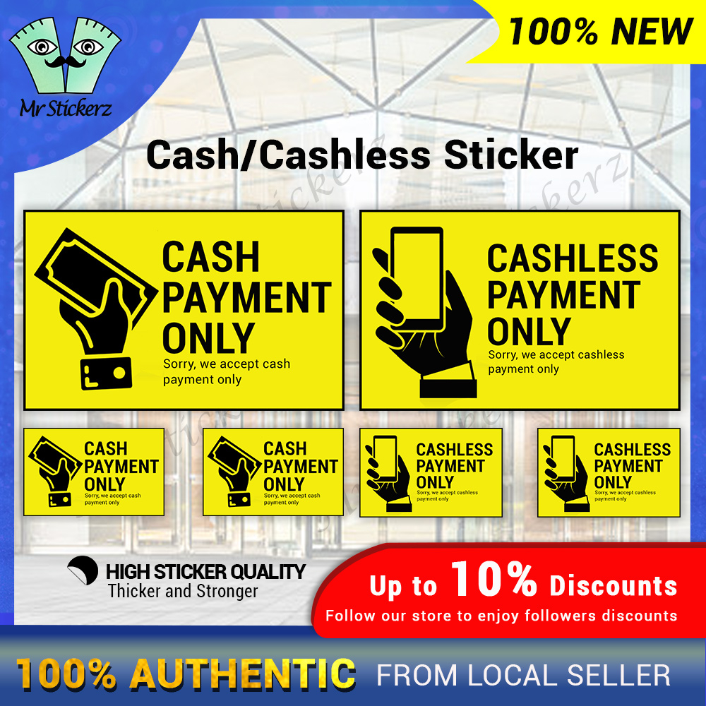 【Business Use】 Cash Payment Only/ Cashless Payment Only Sticker High Sticker Quality Durable Touch n Go Ewallet Money