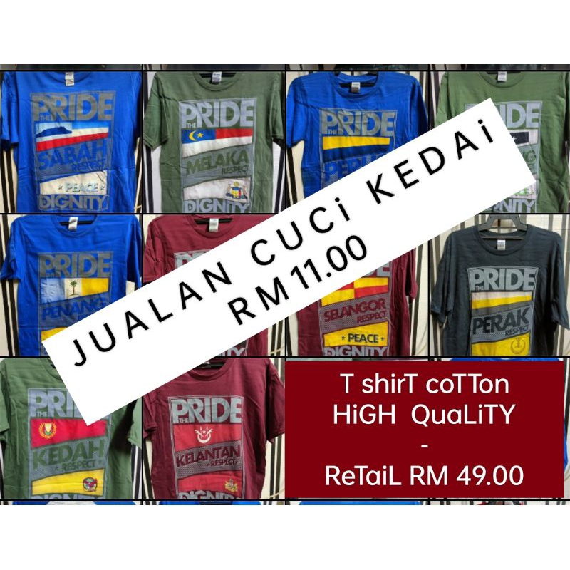 🇲🇾 FREE RETURN ✅ TshirT Baju 100% CoTTon BerkuaLiTi Tinggi 💫 Baju Kedah Perak Selangor Pulau Pinang Perlis Sabah 💫