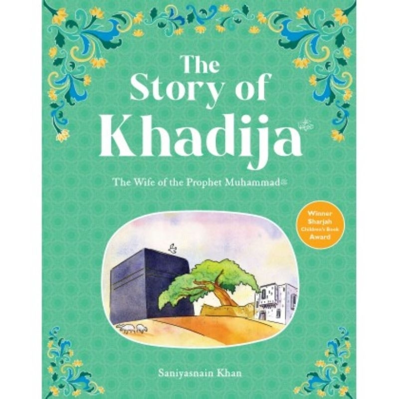 The Story Of Khadijah Goodword -Islamic Childrens book Kids book