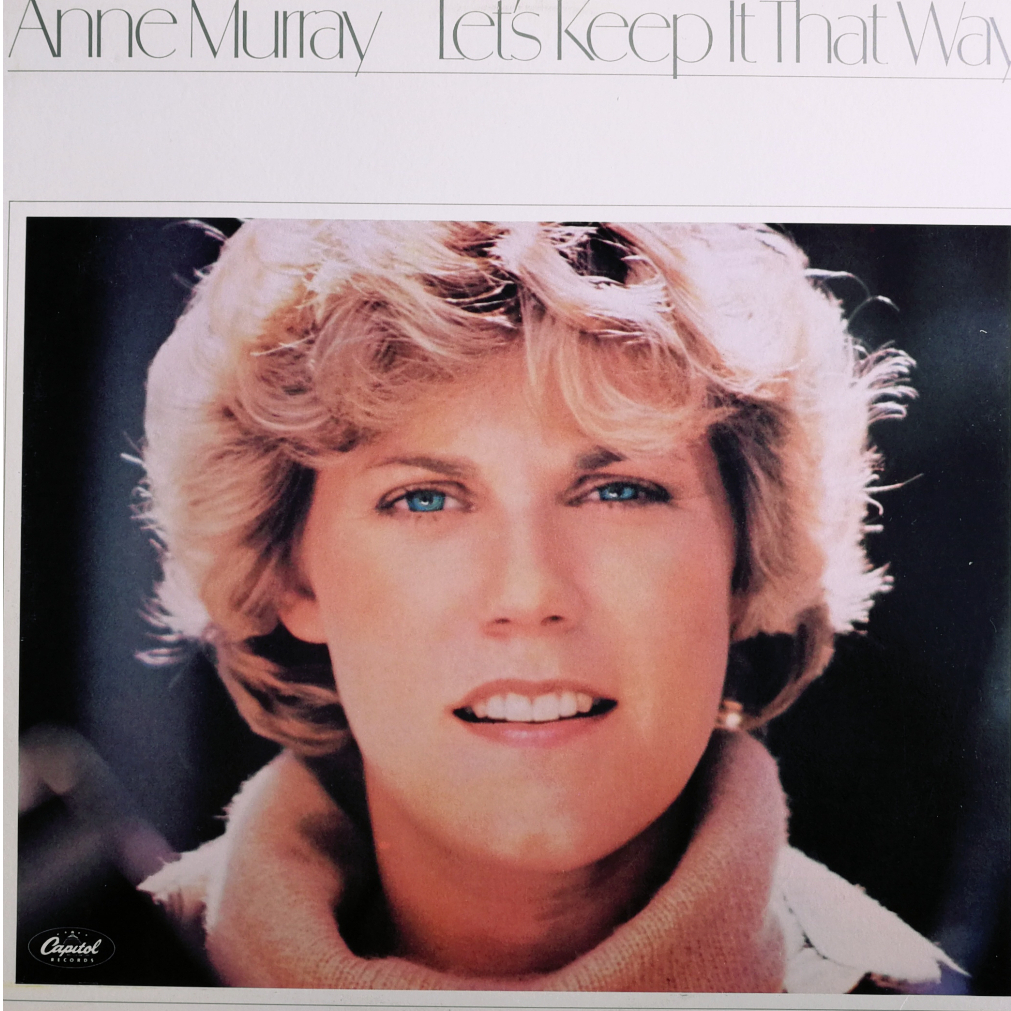 Vinyl LP - Anne Murray - Let's Keep It That Way (1978)