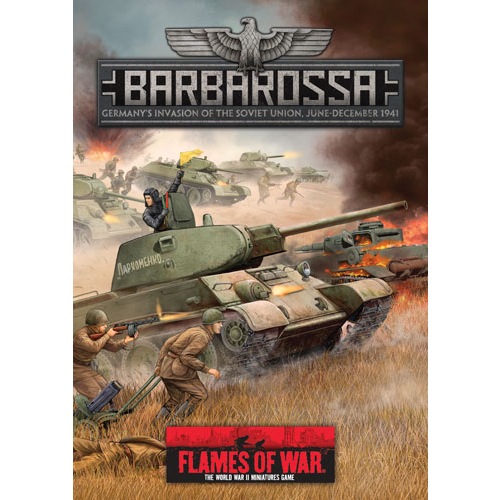 Battlefront Miniatures Flames Of War FW305 Barbarossa, Germany's Invasion Of The Soviet Union