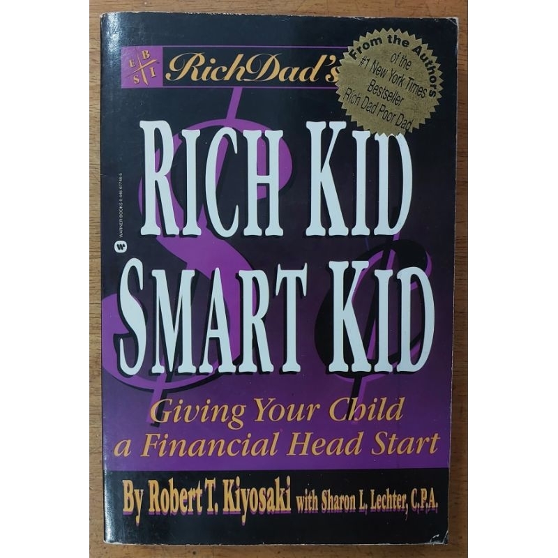 Preloved Parenting Book - Rich Kid Smart Kid By Robert T. Kiyosaki